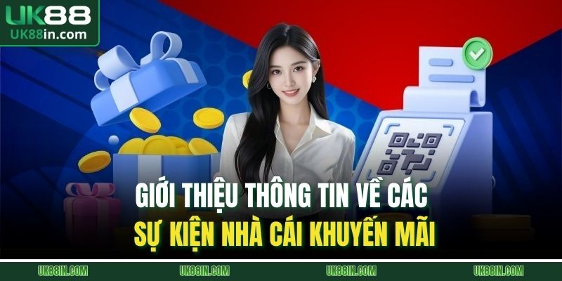 Giới thiệu thông tin về các sự kiện nhà cái khuyến mãi